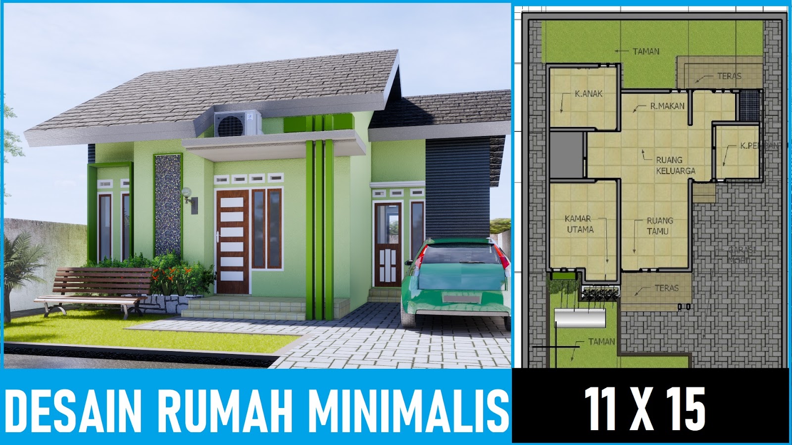 Desain Rumah Minimalis 11x15 Hijau bolu Pandan - DESAIN RUMAH MINIMALIS