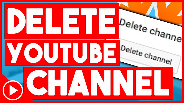 Delete Youtube Channel...