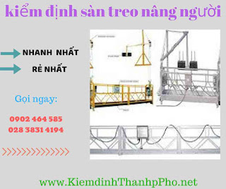 kiểm định sàn treo nâng người kiểm định sàn treo nâng người