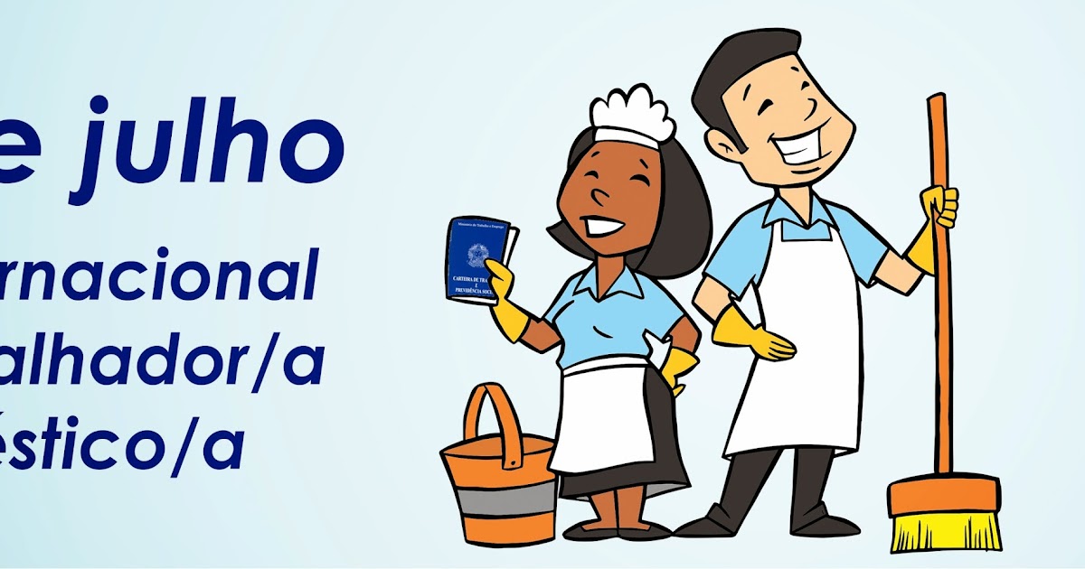 Dia 21 de Julho, dia Internacional do Trabalhador doméstico. Mistura_Blog Dia 21 de Julho, dia Internacional do Trabalhador doméstico. Mistura_Blog