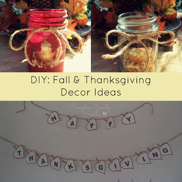 DIY: Fall & Thanksgiving Decor Ideas