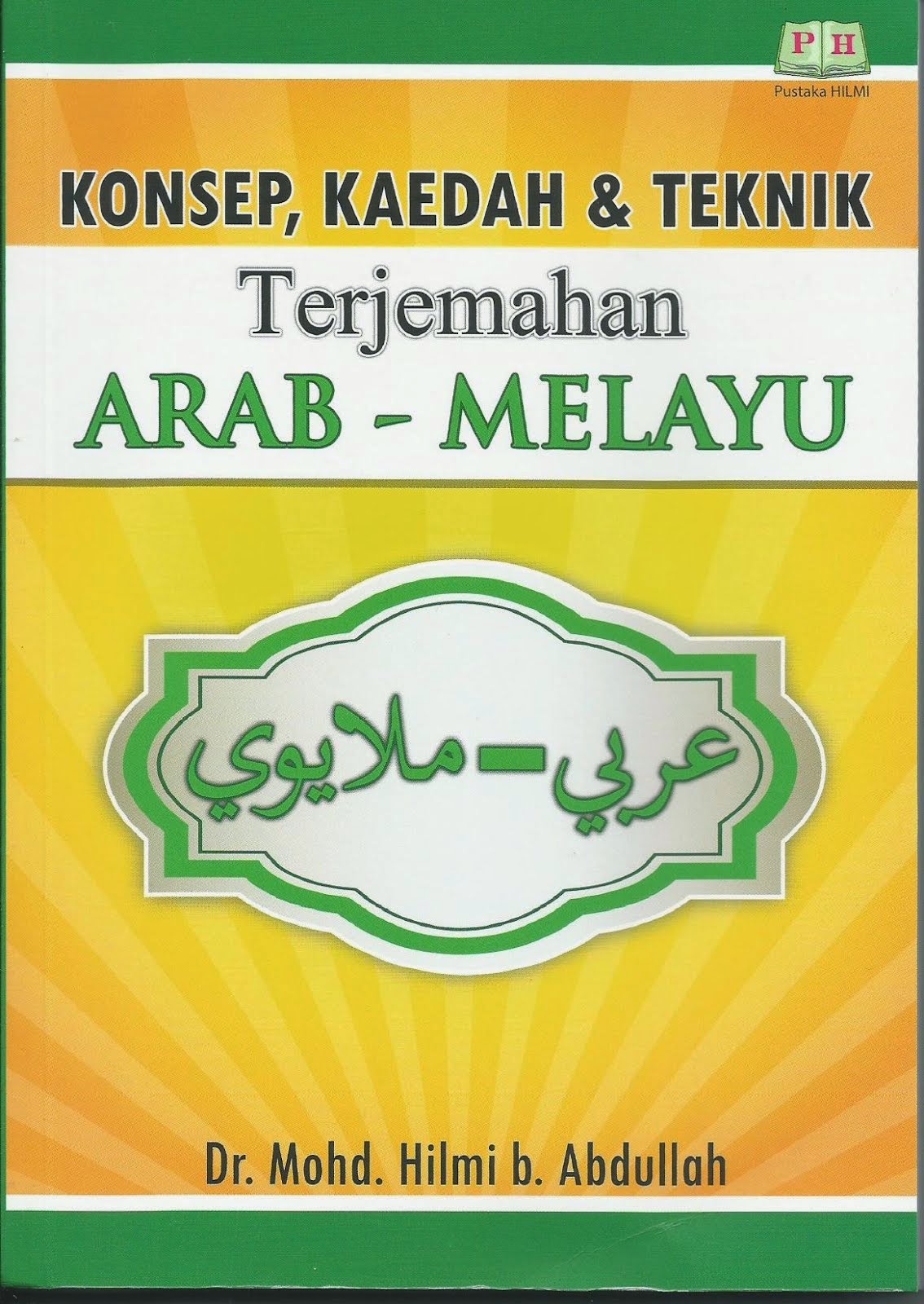 Konsep, Kaedah & Teknik Terjemahan Arab - Melayu
