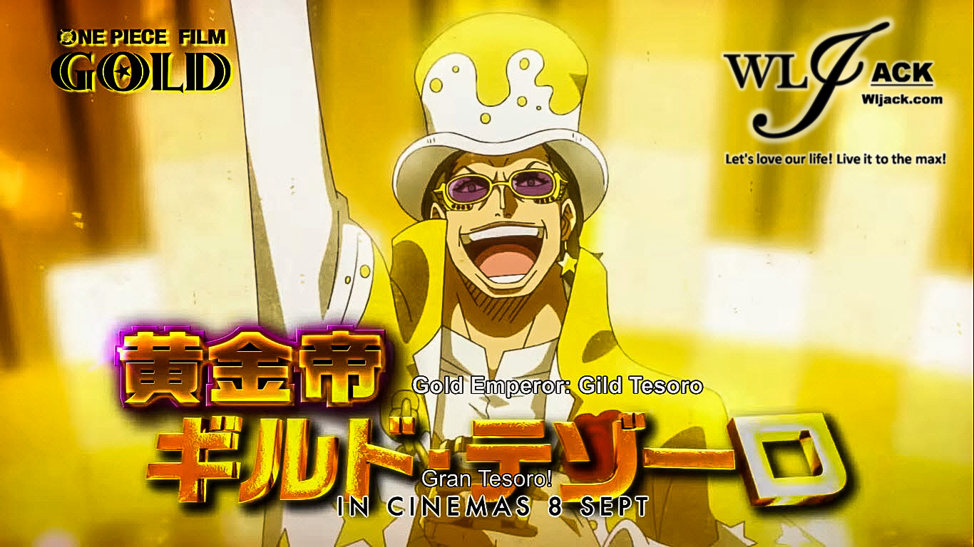 One Piece Film: Gold - Experience Gran Tesoro Today! 