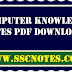 Computer Knowledge Notes PDF Download