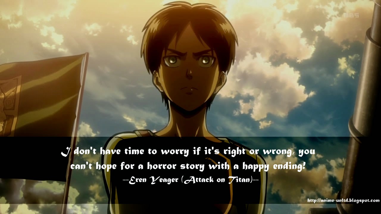 My Anime Review: Attack on Titans Quotes