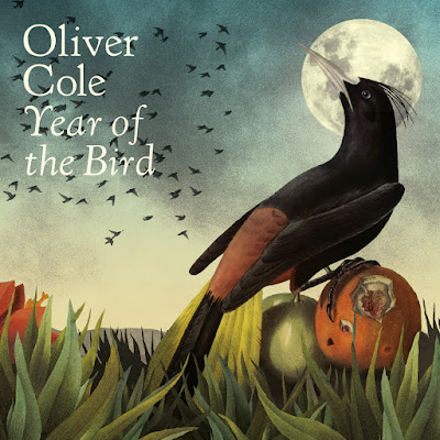 Oliver Cole Year Of The Bird