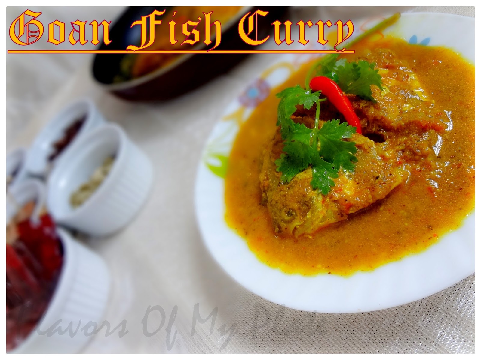 Flavors Of My Plate: Goan Fish Curry
