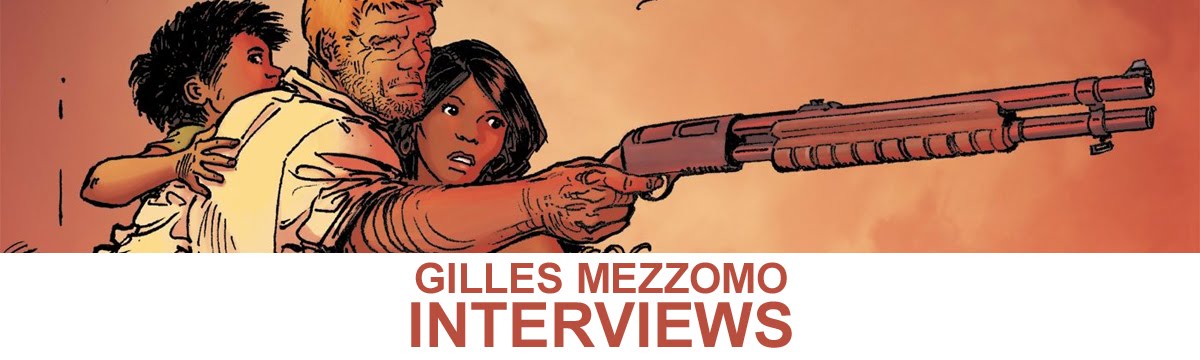 GILLES MEZZOMO - INTERVIEWS