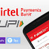 (Avail Again) Airtel 10 Pe 100 UPI Offer – Get Rs 100 Cashback on doing 10 UPI Transactions