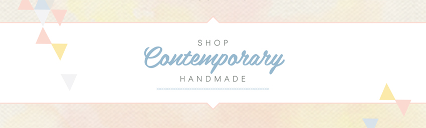 Shop Contemporary Handmade