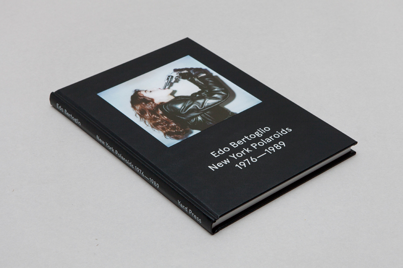 The Independent Photo Book Edo Bertoglio New York Polaroids 1976—1989