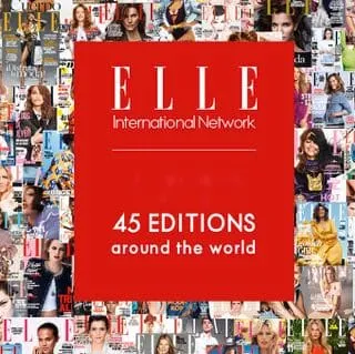 Elle magazine 45 editions around the world.