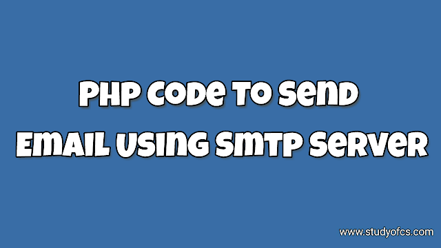 Php Code To Send Email Using Smtp Server