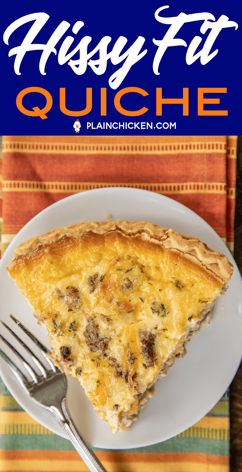 Hissy Fit Quiche Plain Chicken®