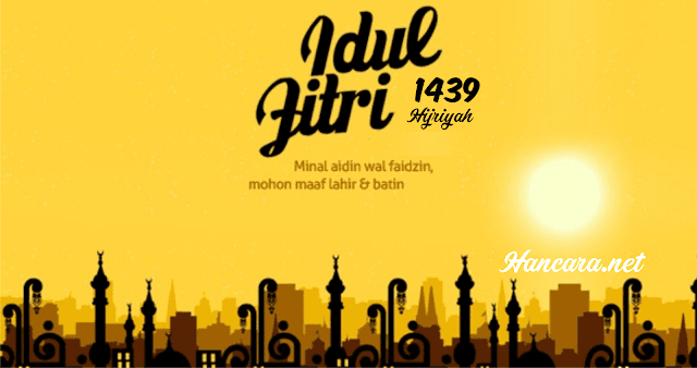 Idul Fitri Kumpulan Gambar Ucapan Selamat Idul Fitri 2018 Terbaru