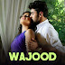 Wajood Lyrics - Ravi Chowdhury