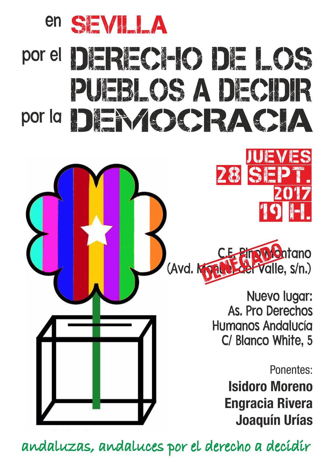 Jueves 28, 19H. Acto en Sevilla. POR EL DERECHO DE LOS PUEBLOS A DECIDIR. POR LA DEMOCRACIA