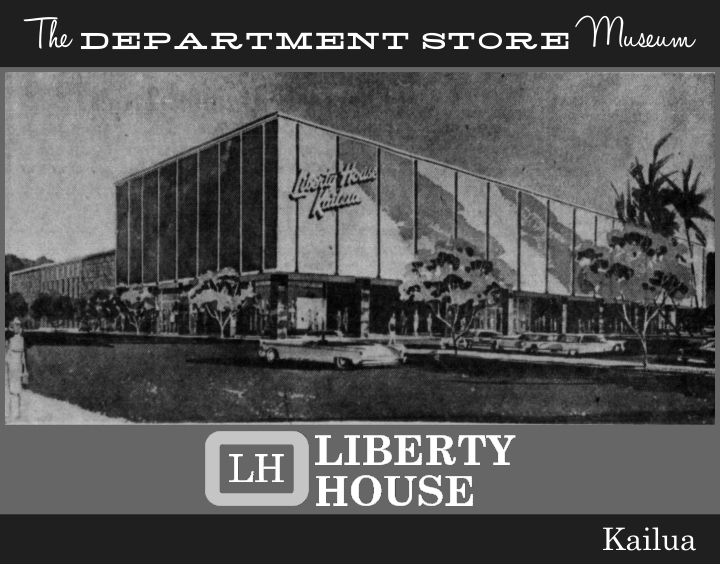 The Department Store Museum Liberty House, Honolulu, Hawaii