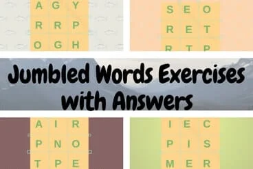 Jumbled Words Exercises with Answers