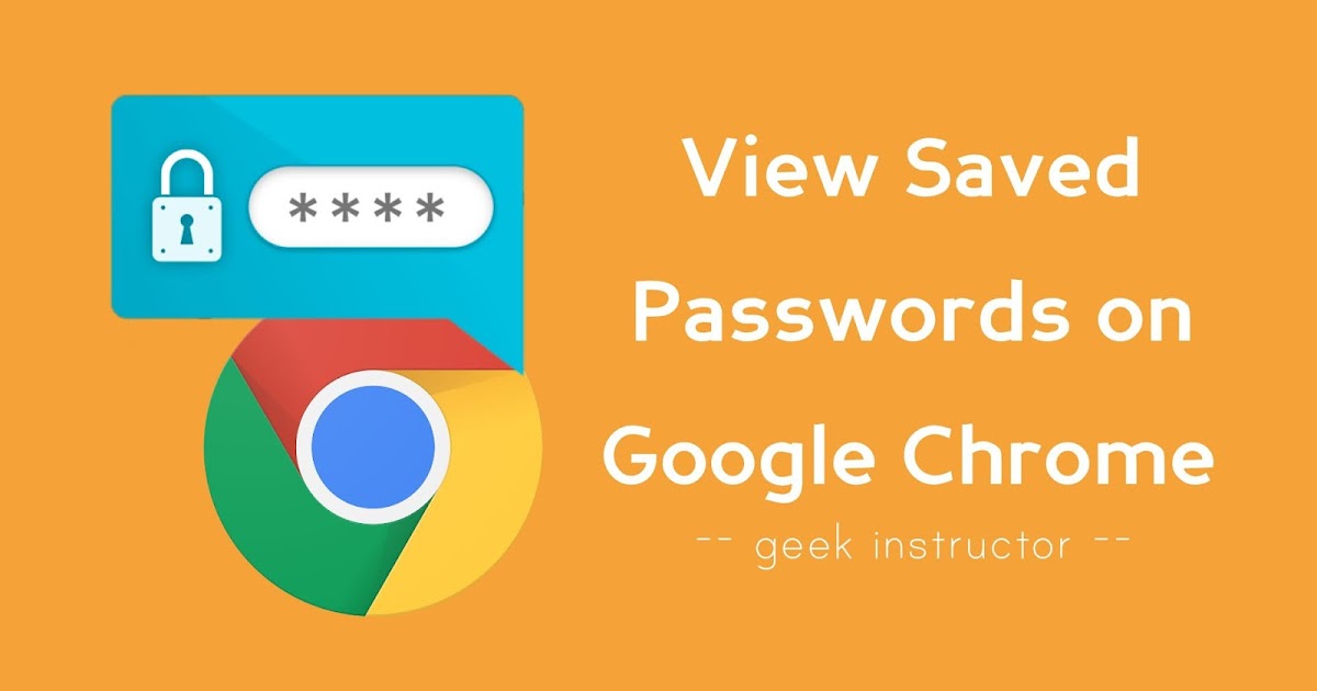 how to see saved google chrome passwords
