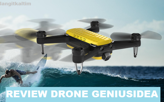 Review Mini Drone Geniusidea Penantang Dji Spark Dengan Kamera 4K