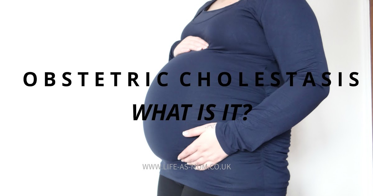 Obstetric Cholestasis Beth Owen
