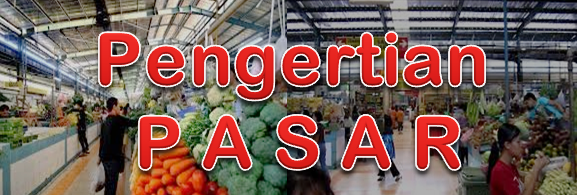 Apa Yg Dimaksud Dengan Pasar – Dengan