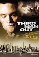 Third man out, 2005