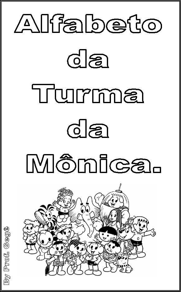 ALFABETO EM TEXTOS TURMA DA MÔNICA!-ESPAÇO EDUCAR