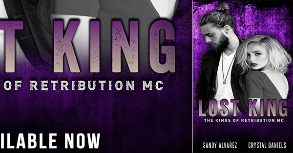La Jersey Chika Reads Indie Books Release Day Blitz Giveaway Lost King The Kings Of Retribution Mc 6 By Sandy Alvarez Crystal Daniels
