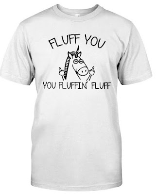 Unicorn Fluff You You Fluffin Fluff T Shirt Hoodie