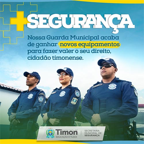 GUARDA MUNICIPAL TIMON