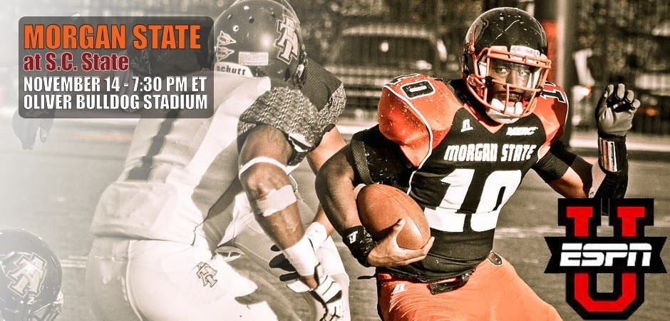 MEAC/SWAC SPORTS MAIN STREET™: Football Tonight on ESPNU: Morgan State MEAC/SWAC SPORTS MAIN STREET™: Football Tonight on ESPNU: Morgan State