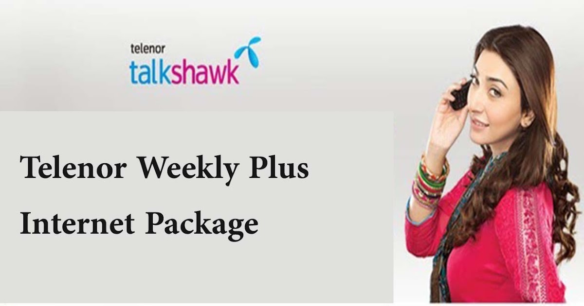 Telenor Weekly Plus Package Mobile Packages