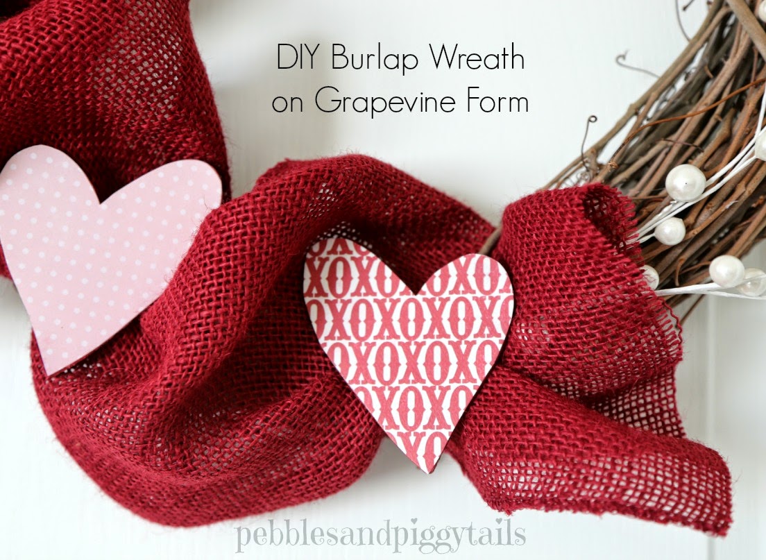 Diy Burlap And Grapevine Wreath For Valentine S Day Making Life