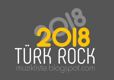 2018 Türk Rock Müzikleri