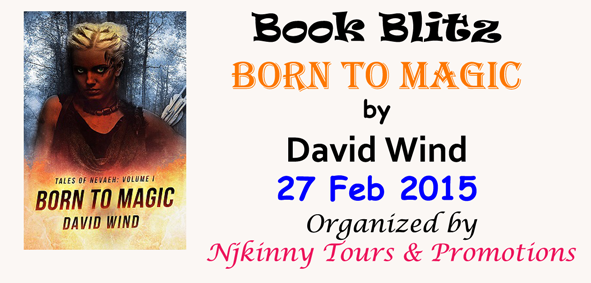  Book Blitz: Born to Magic by David Wind