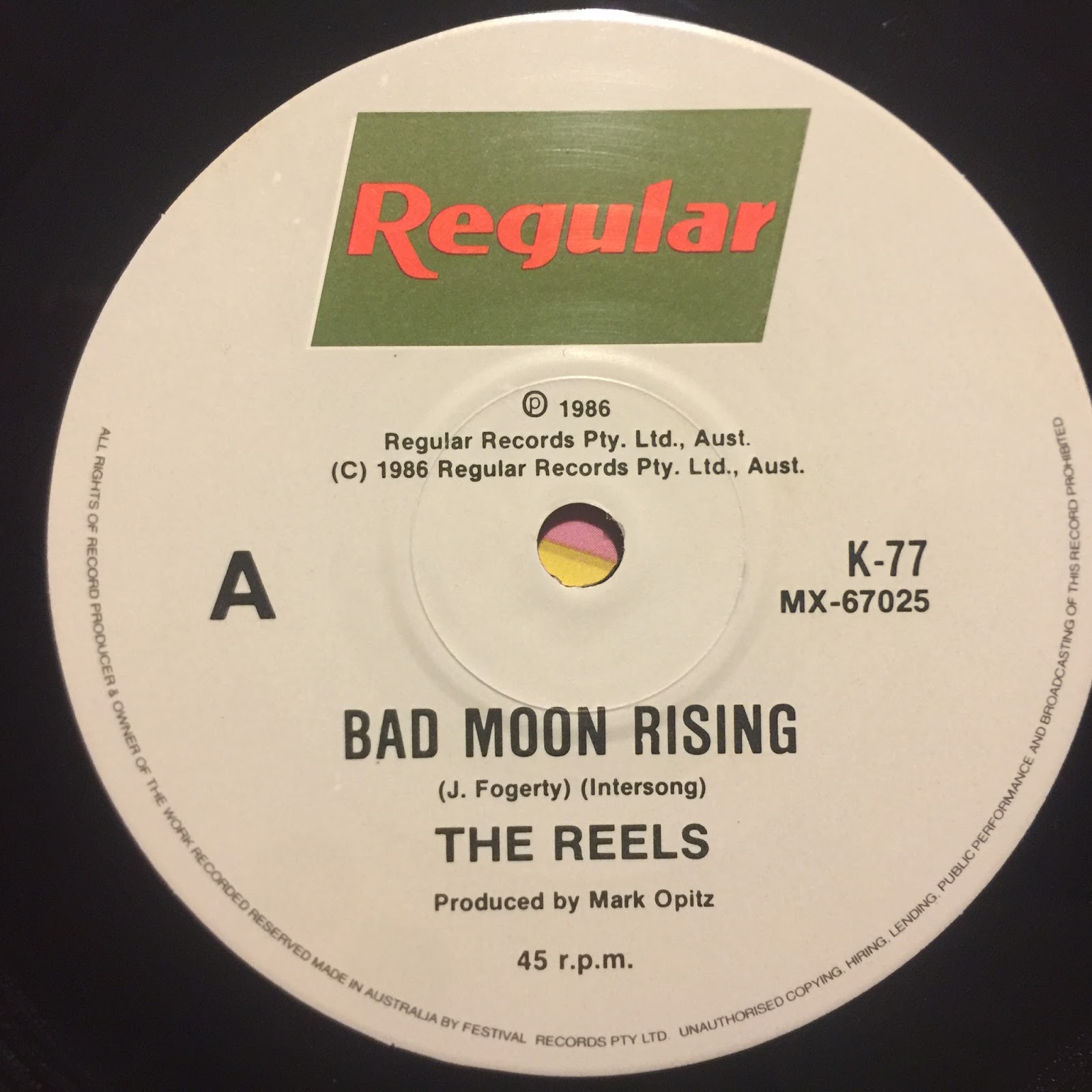 "Bad Moon Rising" The Reels (1986)