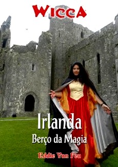 CONHEÇA A MAGIA DA IRLANDA COM EDDIE VAN FEU
