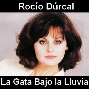 Rocio Durcal – La Gata Bajo la Lluvia