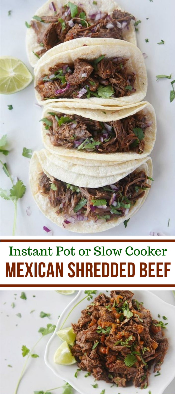 Mexican Shredded Beef {Instant Pot or Slow Cooker} Mexican Shredded Beef {Instant Pot or Slow Cooker}