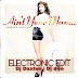 AINT YO MOMMA- DJ DAXTEN & DJ AYN (ELECTRONIC EDIT)