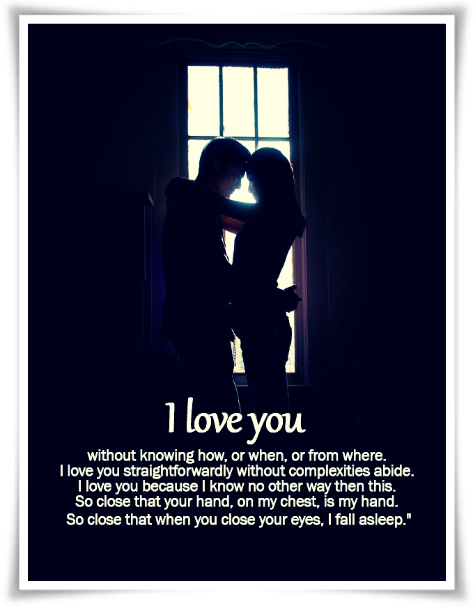 Love Saying and Quotes - I love you without knowing how | Stunning Love