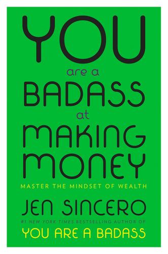 You Are a Badass at Making Money Ebook