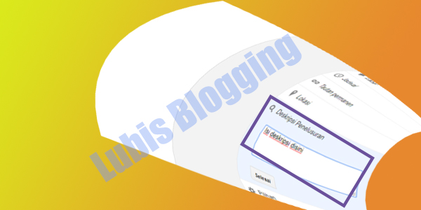 deskripsi penelusuran di blog deskripsi penelusuran di blog