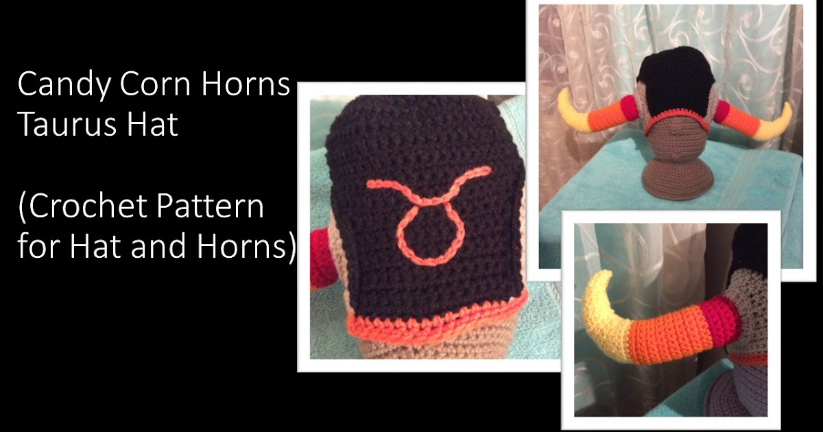 Candy Corn Horns Candy Corn Horns, Taurus Hat Crochet Pattern