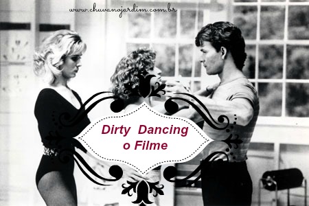 Dirty Dancing Filme