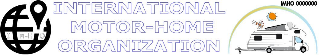 .org: INTERNATIONAL MOTOR-HOME ORGANIZATION (IM-HO) .org / .net