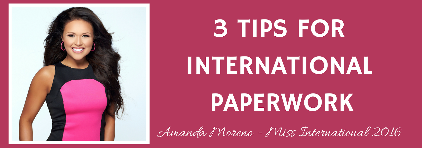 3 Tips For International Paperwork