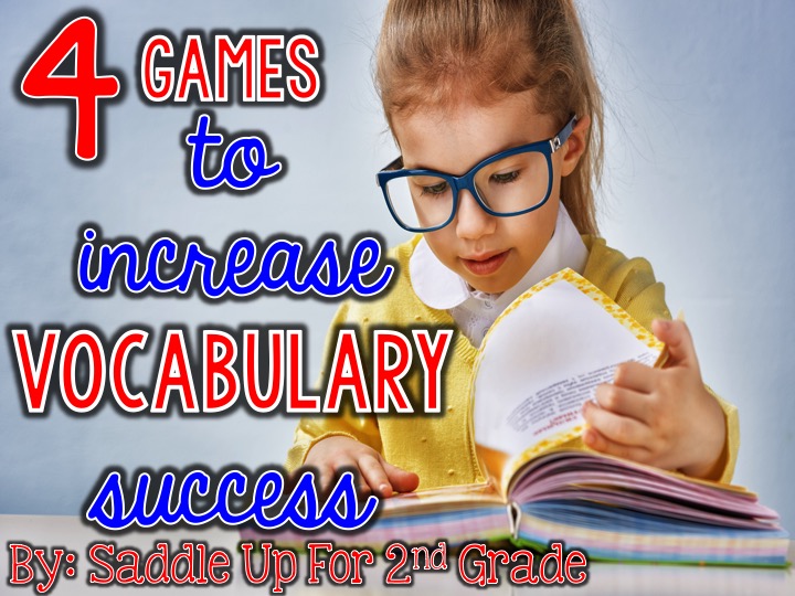 4 Games to Increase Vocabulary Success By Saddle Up For 2nd Grade